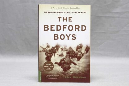 The Bedford Boys Book Paperback . BOOK272